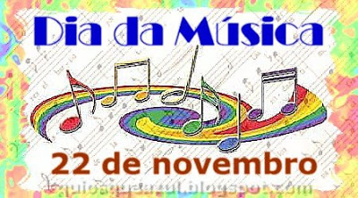 Dia da Música - 22 de Novembro